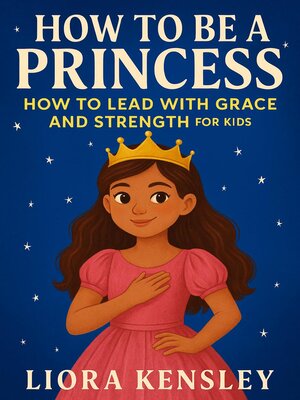cover image of How to Be a Princess